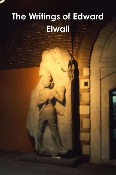 The Writings of Edward Elwall