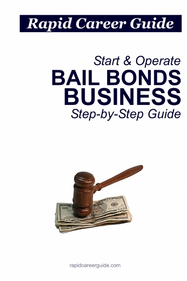 How to Start Bail Bonds Business