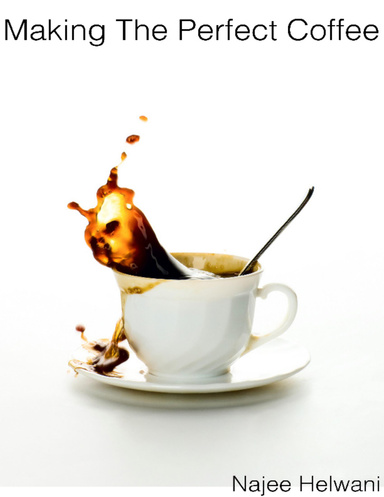 Making The Perfect Coffee