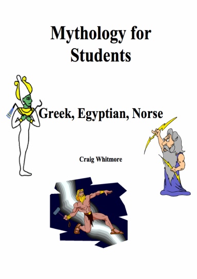 Mythology for Students: Greek, Egyptian, Norse