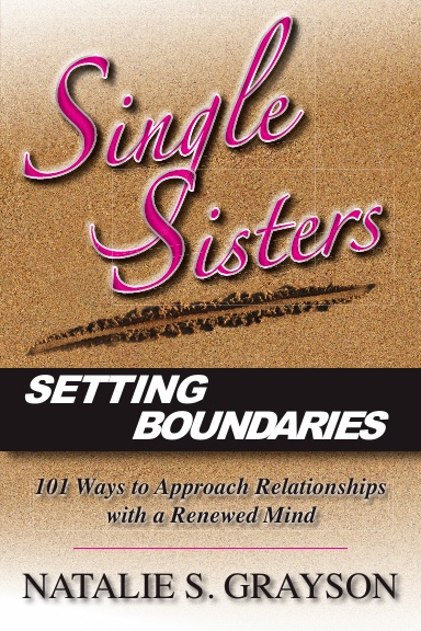 Single Sisters Setting Boundaries 