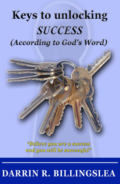 Keys to unlocking success according to God's Word