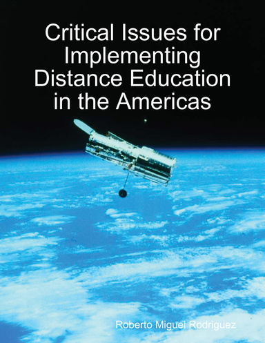 Critical Issues for Implementing Distance Education in the Americas