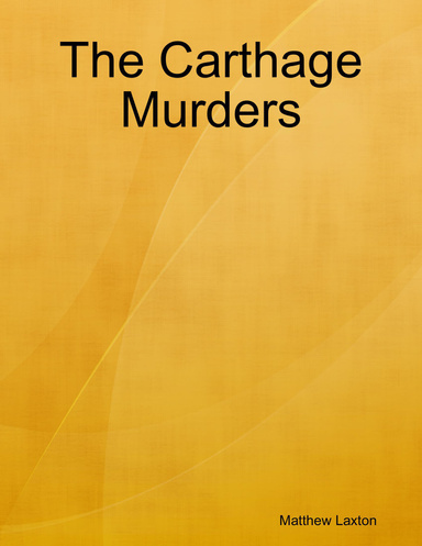 The Carthage Murders
