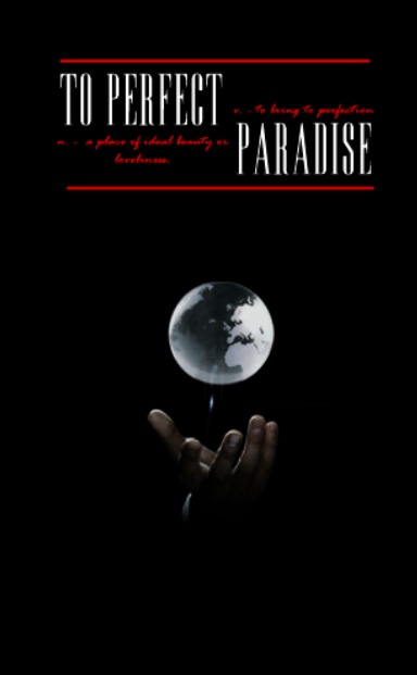 To Perfect Paradise