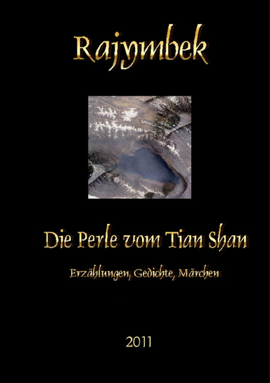 Die Perle vom Tian Shan