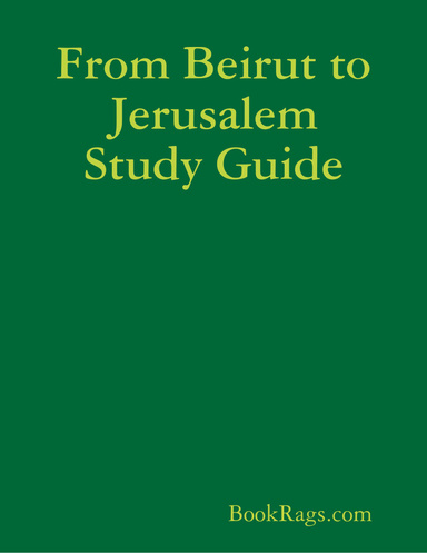 From Beirut to Jerusalem Study Guide