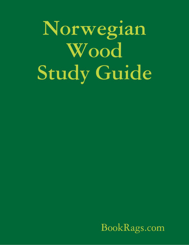 Norwegian Wood Study Guide
