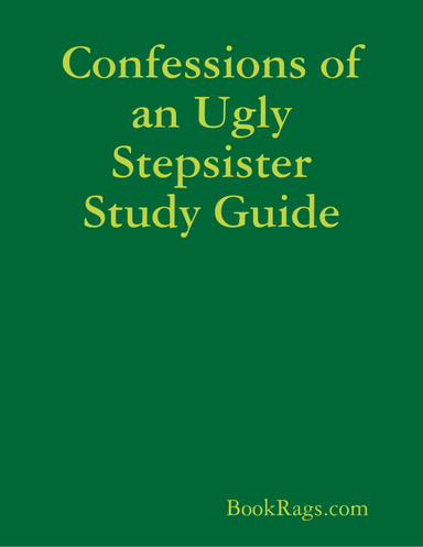 Confessions of an Ugly Stepsister Study Guide