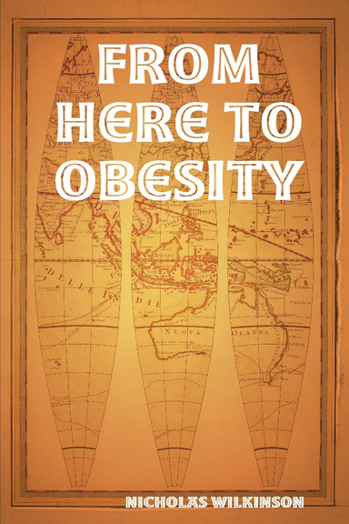 From here To Obesity