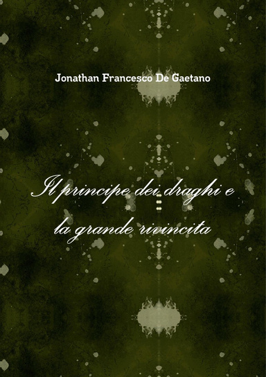 Il principe dei draghi e la grande rivincita