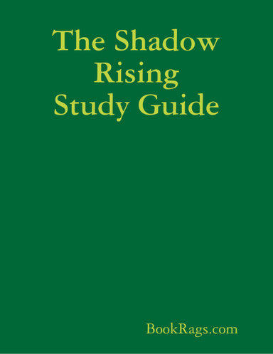 The Shadow Rising Study Guide