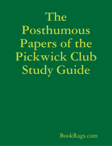 The Posthumous Papers of the Pickwick Club Study Guide