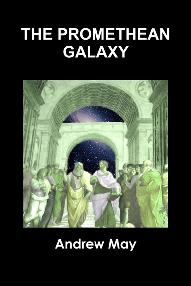 The Promethean Galaxy