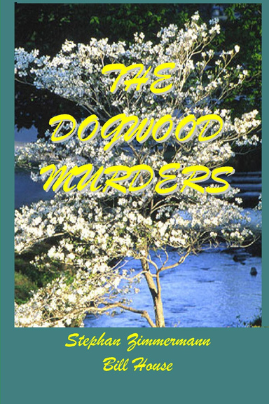The Dogwood Murders