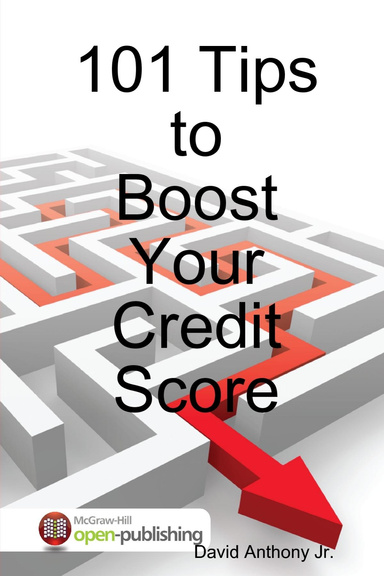 101 Tips to Boost Your Credit Score