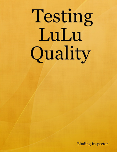 Testing LuLu Quality