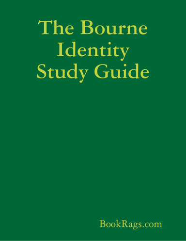 The Bourne Identity Study Guide