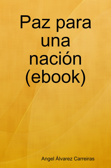 Paz para una nación (ebook)