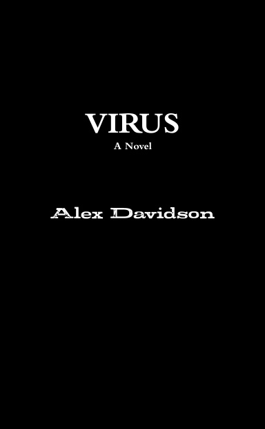 VIRUS: A Novel