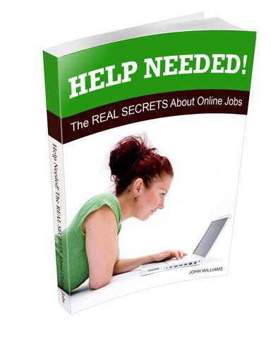 Help Needed! The REAL SECRETS About Online Jobs.
