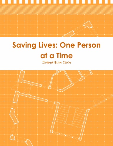 Saving Lives: One Person at a Time