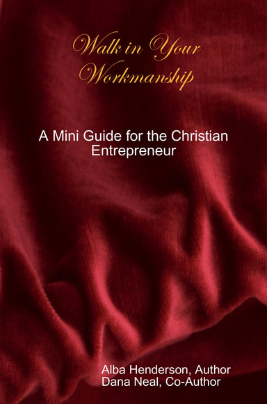 Walk in Your Workmanship