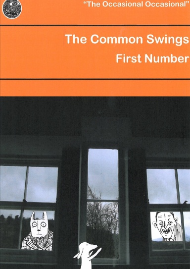 The Common Swings Issue One