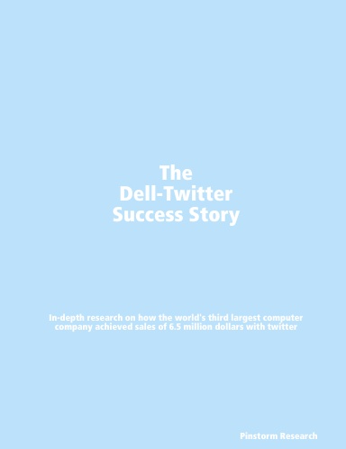 The Dell Twitter Success Story