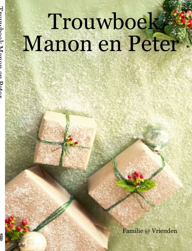 Trouwboek Manon en Peter