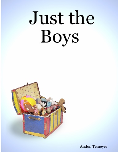 Just the Boys