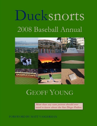 Ducksnorts 2008 Baseball Annual
