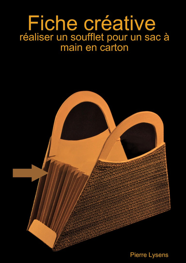Fiche créative : réaliser un soufflet pour un sac à main en carton