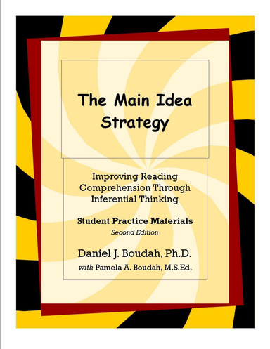 The Main Idea Strategy: Student Practice Materials (2nd Edition)