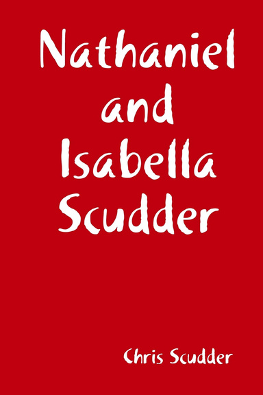 Nathaniel and Isabella Scudder