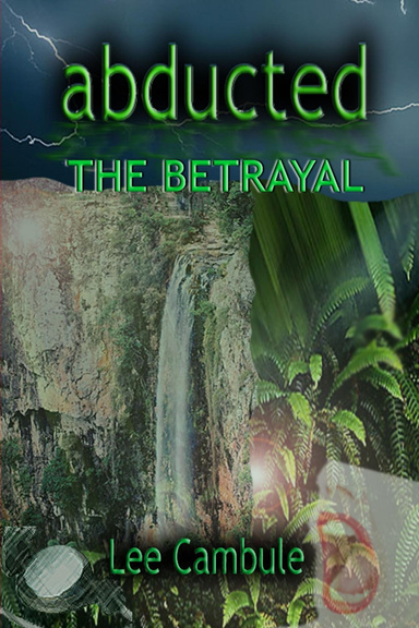 abducted: The Betrayal