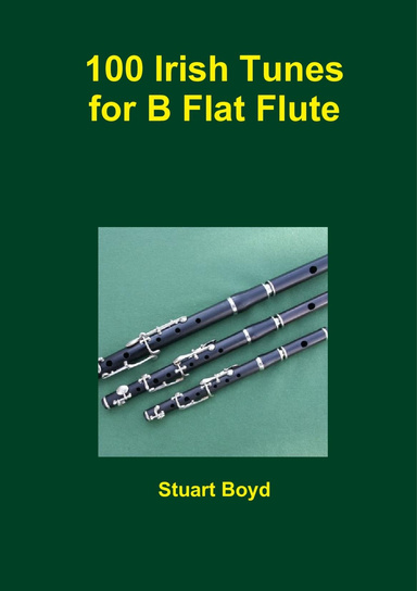 Irish Tunes For B Flat Flute