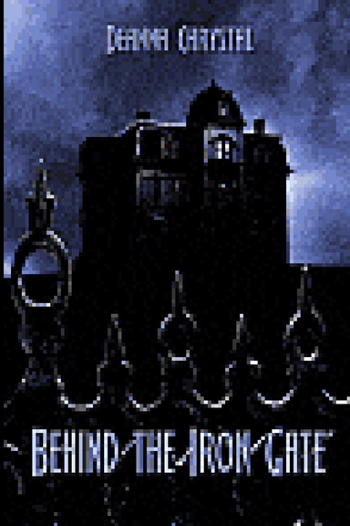 Behind The Iron Gate