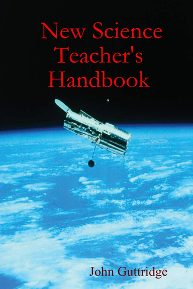 New Science Teacher's Handbook