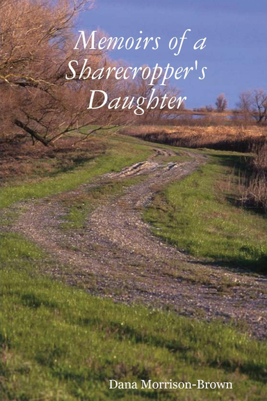 Memoirs of a Sharecropper's Daughter