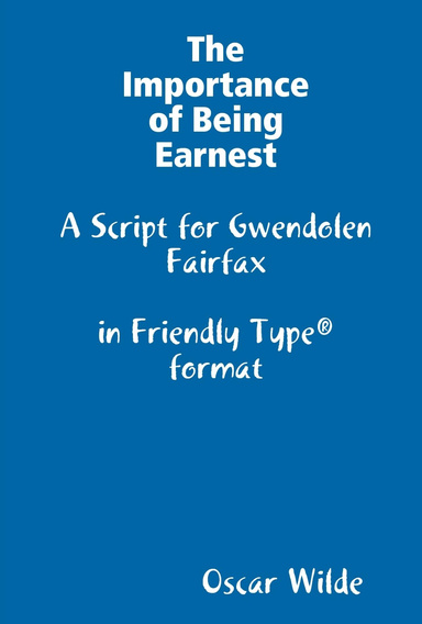 The Importance of Being Earnest - Gwendolen Fairfax - Perfect Bound