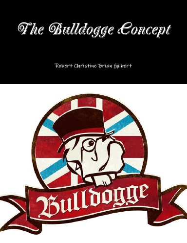 The Bulldogge Concept