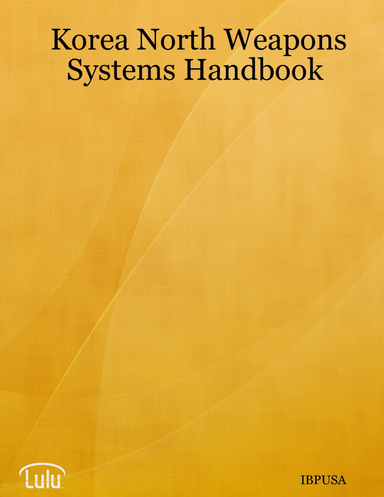 Korea North Weapons Systems Handbook