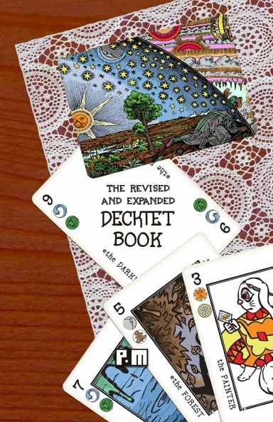 The Revised and Expanded Decktet Book