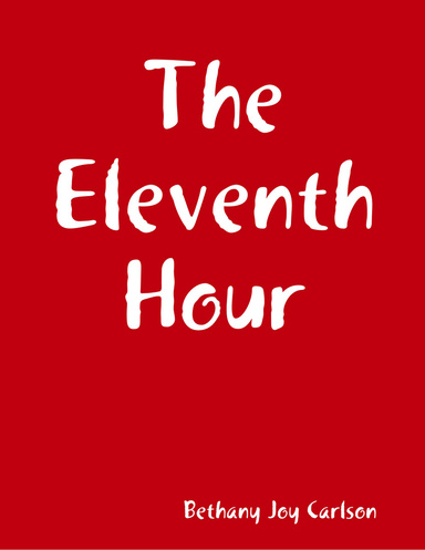 The Eleventh Hour