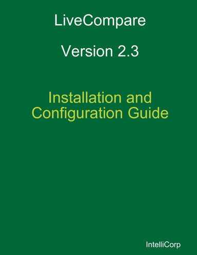 LiveCompare 2.3 Installation and Configuration Guide