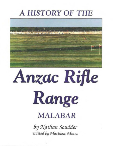 A History of the Anzac Rifle Range, Malabar