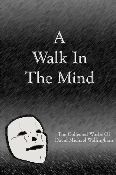 A Walk In The Mind