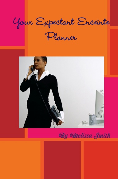 Your Expectant Enceinte Planner