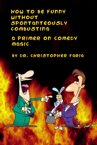 How to be funny without spontaneously combusting